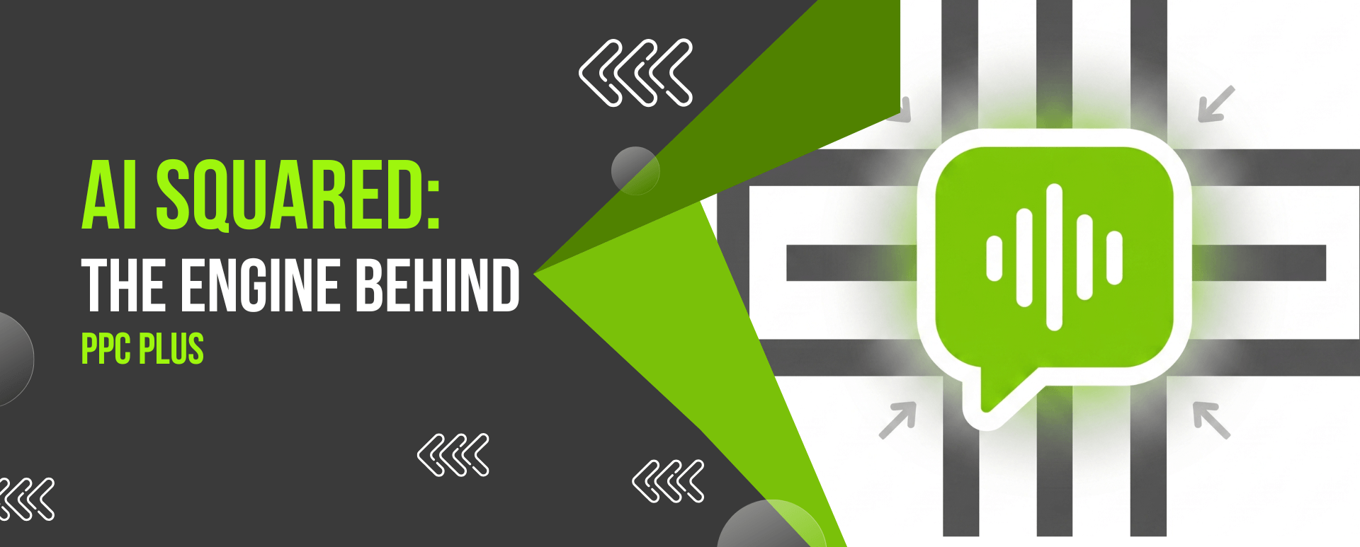 The AI engine behind PPC Plus